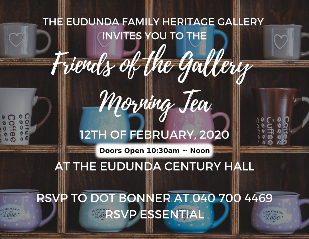 Friends of the Gallery – Morning Tea For 12th Feb 2020