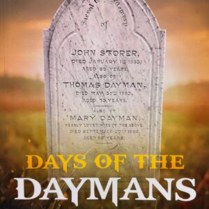 Days of the Daymans 1839 - 2015