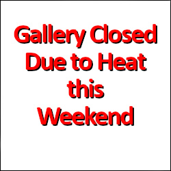 Gallery Closed Due to Heat – 27, 28, 29th Nov 2020