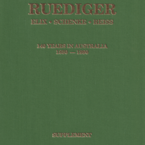 Ruediger | 140 Years in Australia 1850-1990