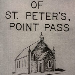 Centenary of St. Peter's, Point Pass 1885-1985